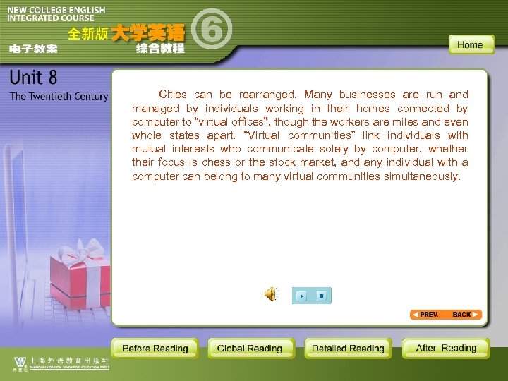 Cities can be rearranged. Many businesses are run and managed by individuals working in