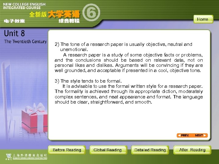 2) The tone of a research paper is usually objective, neutral and unemotional. A