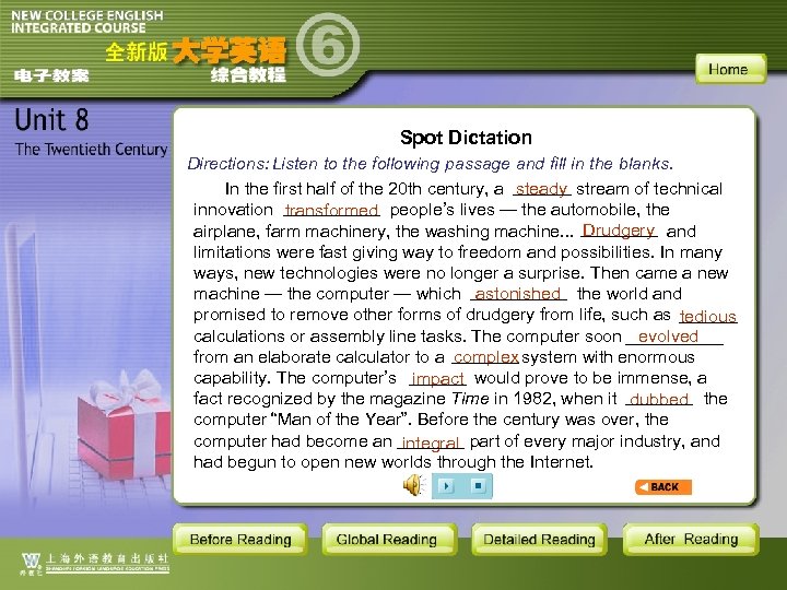 Spot Dictation Directions: Listen to the following passage and fill in the blanks. In