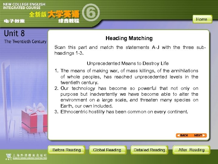 Heading Matching Scan this part and match the statements A-J with the three subheadings