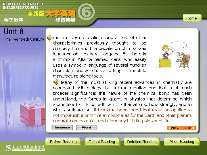 rudimentary nationalism, and a host of other characteristics previously thought to be uniquely human.