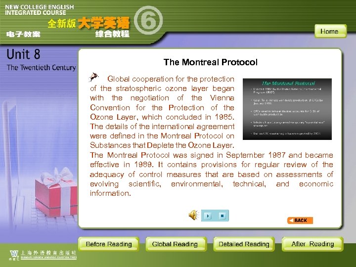 The Montreal Protocol Global cooperation for the protection of the stratospheric ozone layer began