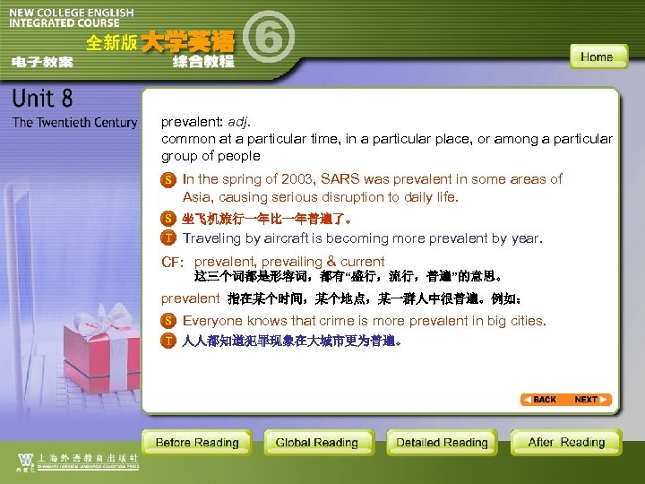 prevalent: adj. common at a particular time, in a particular place, or among a