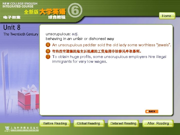 unscrupulous: adj. behaving in an unfair or dishonest way An unscrupulous peddler sold the