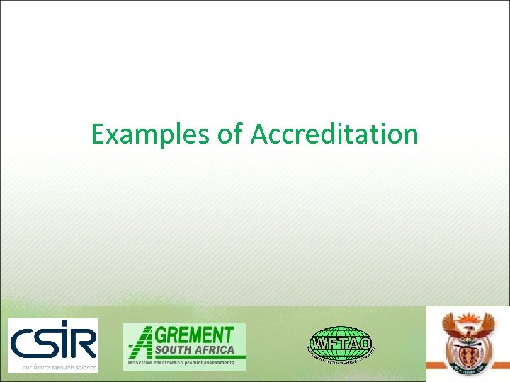 Examples of Accreditation 