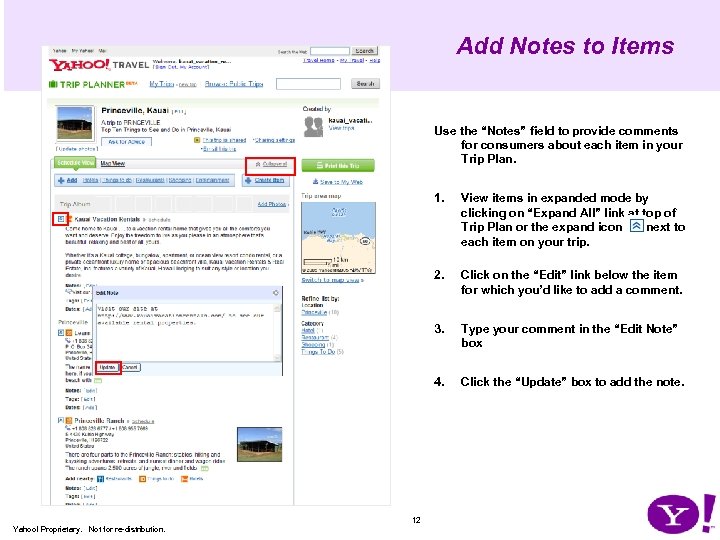 Add Notes to Items Use the “Notes” field to provide comments for consumers about