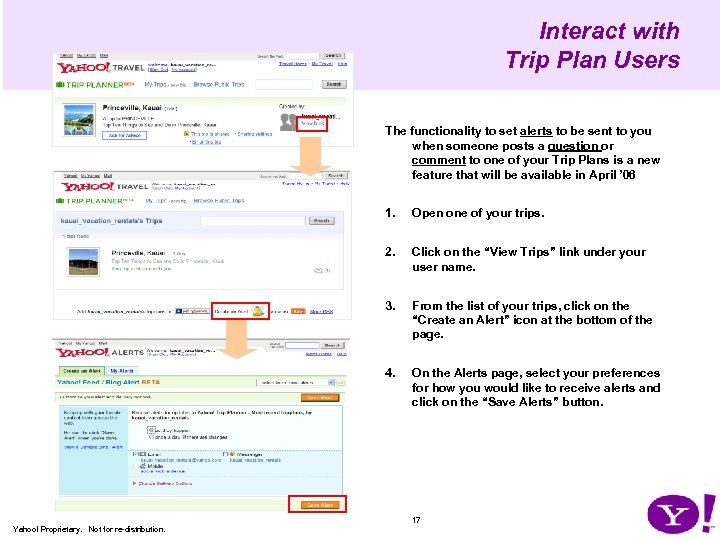 Interact with Trip Plan Users The functionality to set alerts to be sent to