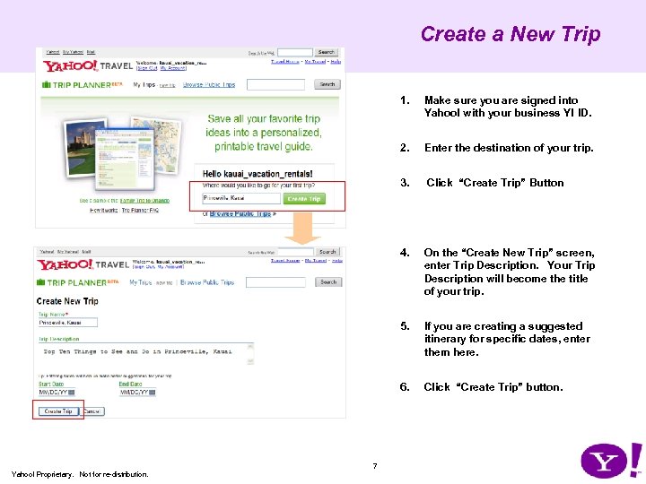 Create a New Trip 1. 2. Click “Create Trip” Button 4. On the “Create