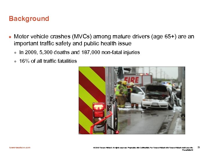 Background l Motor vehicle crashes (MVCs) among mature drivers (age 65+) are an important
