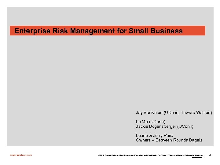 Enterprise Risk Management for Small Business Jay Vadiveloo (UConn, Towers Watson) Lu Ma (UConn)