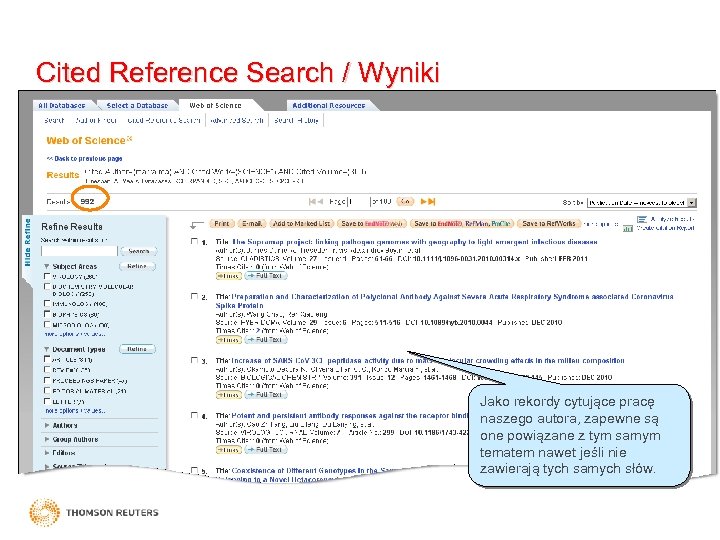 Cited Reference Search / Wyniki Jako rekordy cytujące pracę naszego autora, zapewne są one