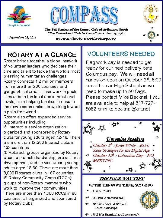 The Publication of the Rotary Club of Arlington North “The Friendliest Club In Town”