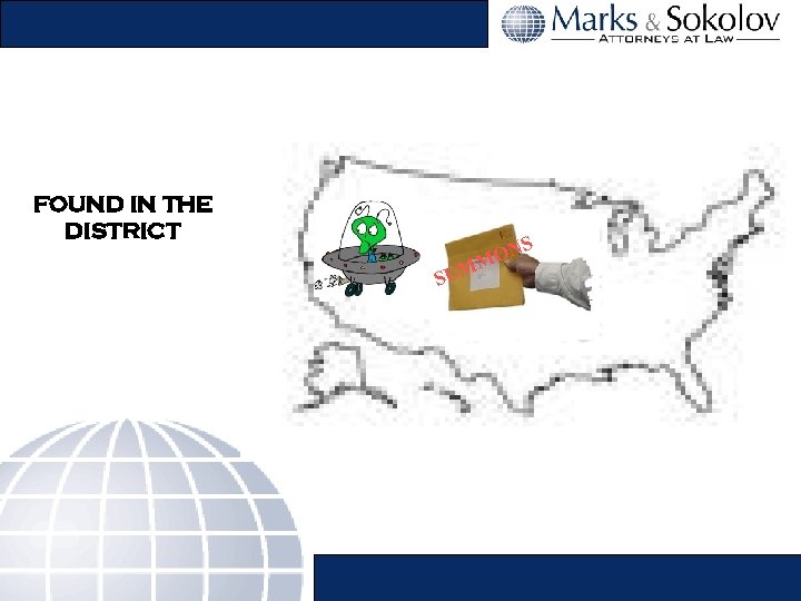 FOUND IN THE DISTRICT S N MO SUM 