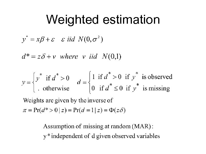 Weighted estimation 