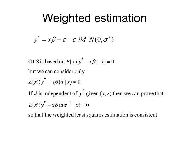 Weighted estimation 
