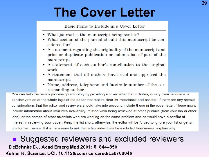 The Cover Letter n Suggested reviewers and excluded reviewers De. Behnke DJ. Acad Emerg