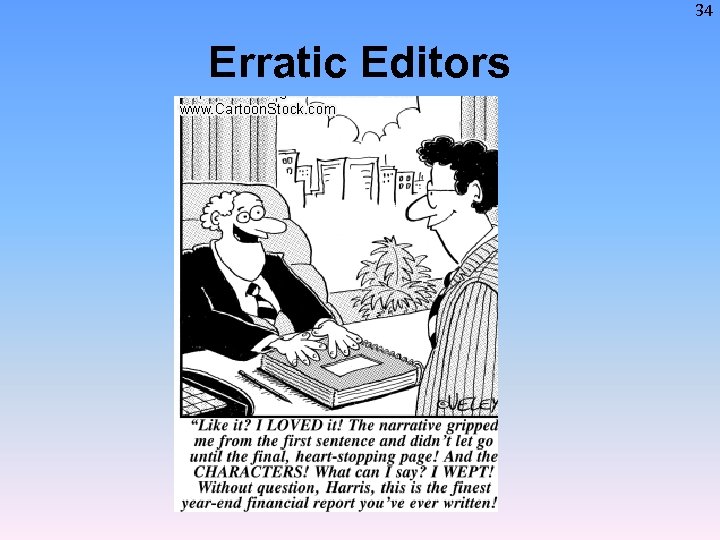 34 Erratic Editors 