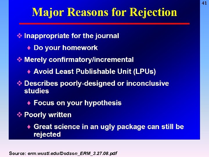 41 Source: erm. wustl. edu/Dodson_ERM_3. 27. 08. pdf 