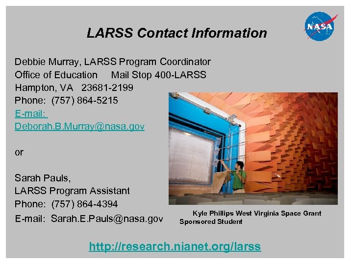 LARSS Contact Information Debbie Murray, LARSS Program Coordinator Office of Education Mail Stop 400
