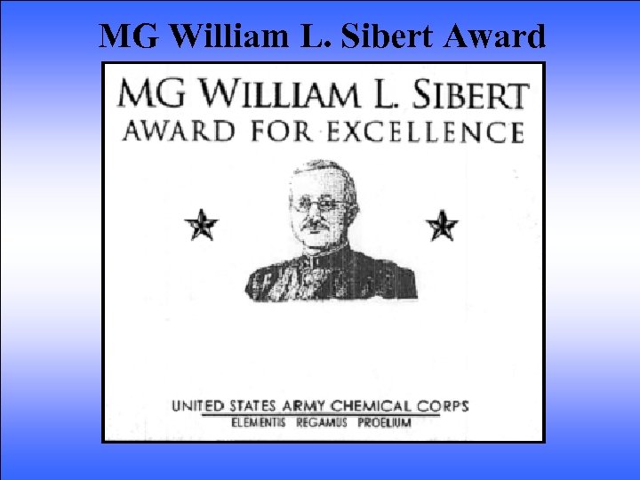 MG William L. Sibert Award 