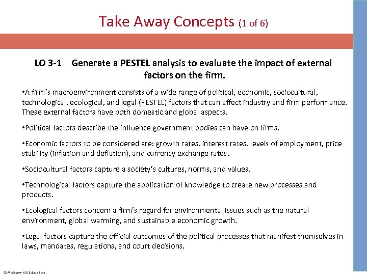 Take Away Concepts (1 of 6) LO 3 -1 Generate a PESTEL analysis to