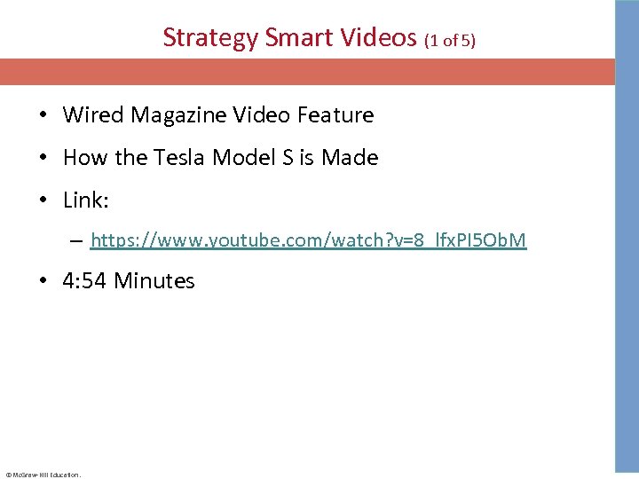 Strategy Smart Videos (1 of 5) • Wired Magazine Video Feature • How the