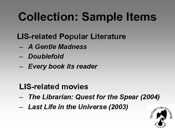 Collection: Sample Items LIS-related Popular Literature – A Gentle Madness – Doublefold – Every
