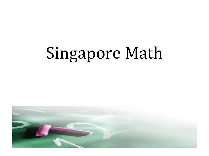 Singapore Math 