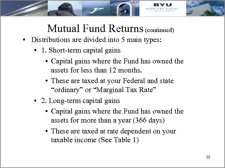 Mutual Fund Returns (continued) • Distributions are divided into 5 main types: • 1.