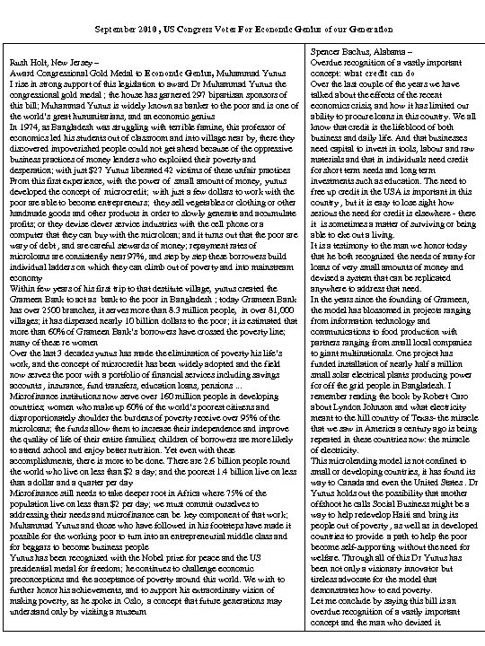September 2010 , US Congress Votes For Economic Genius of our Generation Rush Holt,