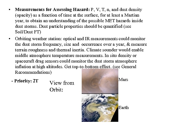  • Measurements for Assessing Hazard: P, V, T, n, and dust density (opacity)