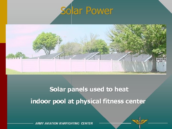 Solar Power Solar panels used to heat indoor pool at physical fitness center ARMY