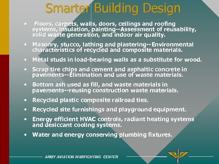 Smarter Building Design • Floors, carpets, walls, doors, ceilings and roofing systems, insulation, painting--Assessment