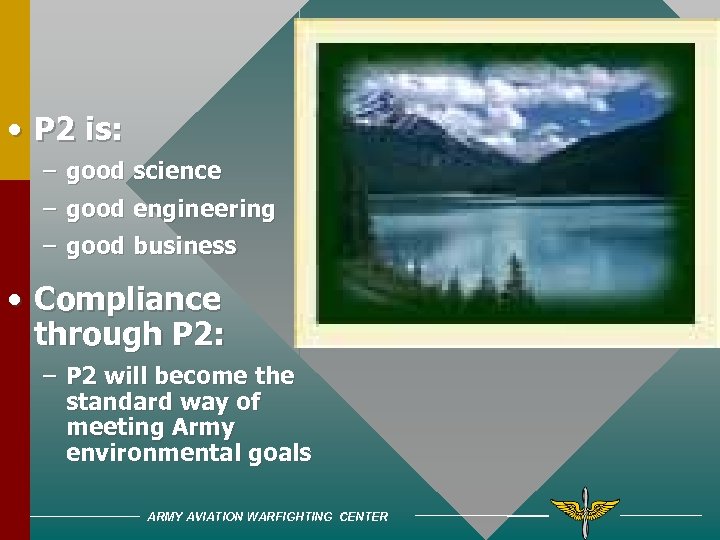  • P 2 is: – good science – good engineering – good business