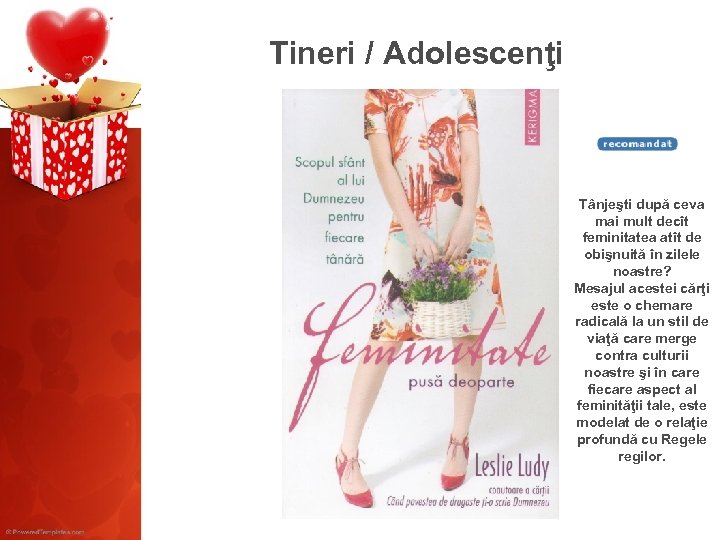 Tineri / Adolescenţi Tânjeşti după ceva mai mult decît feminitatea atît de obişnuită în