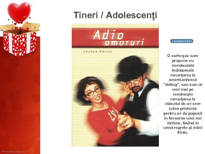 Tineri / Adolescenţi O carte-şoc care propune cu nemăsurată îndrăzneală renunţarea la americanismul “dating”,