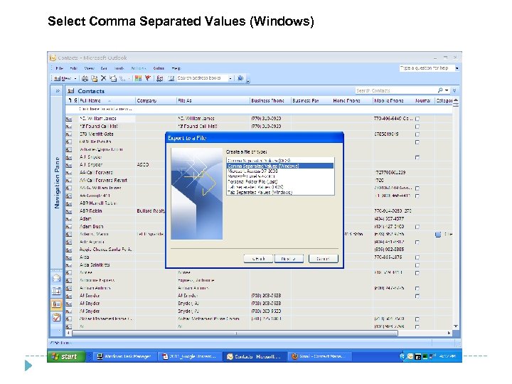 Select Comma Separated Values (Windows) 