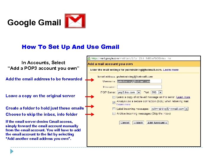Google Gmail How To Set Up And Use Gmail In Accounts, Select “Add a