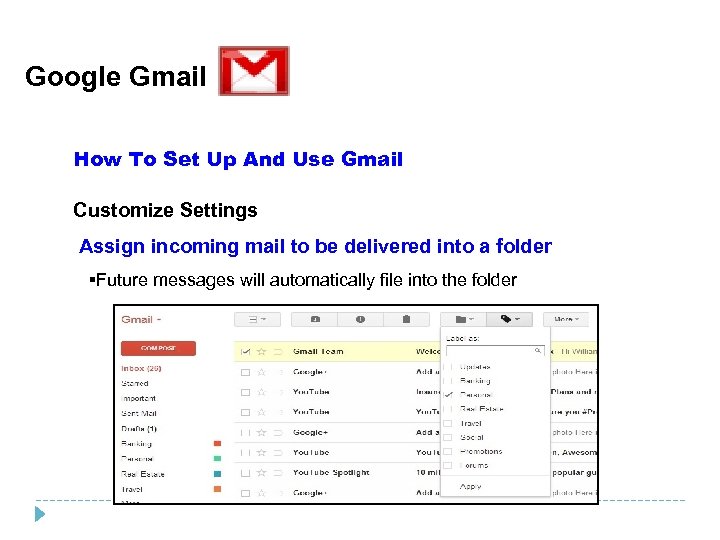 Google Gmail How To Set Up And Use Gmail Customize Settings Assign incoming mail
