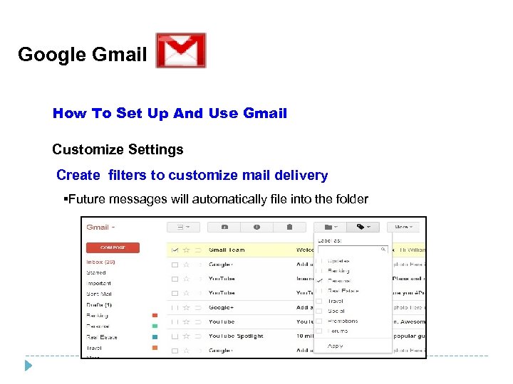 Google Gmail How To Set Up And Use Gmail Customize Settings Create filters to