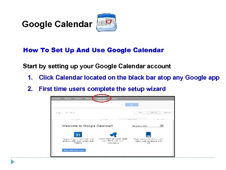 Google Calendar How To Set Up And Use Google Calendar Start by setting up