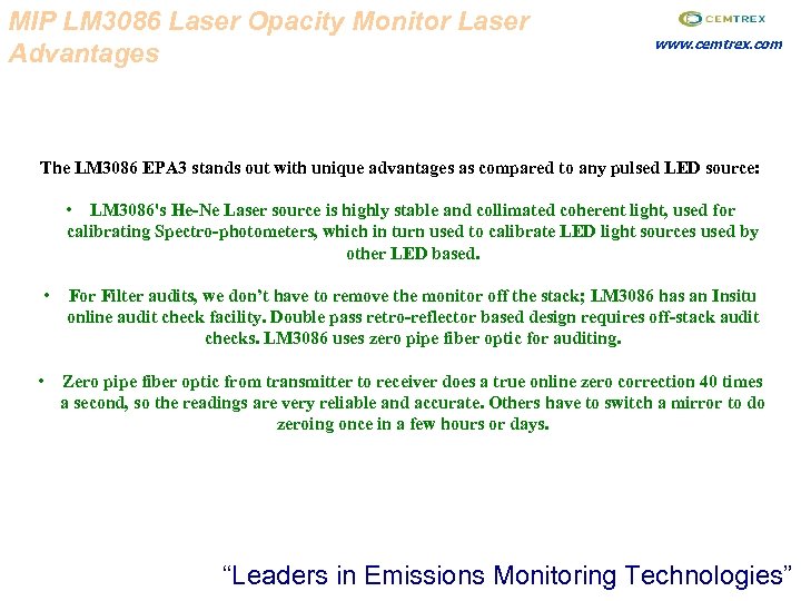MIP LM 3086 Laser Opacity Monitor Laser Advantages www. cemtrex. com The LM 3086