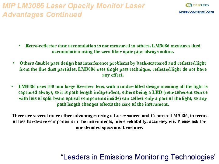 MIP LM 3086 Laser Opacity Monitor Laser Advantages Continued www. cemtrex. com • Retro-reflector