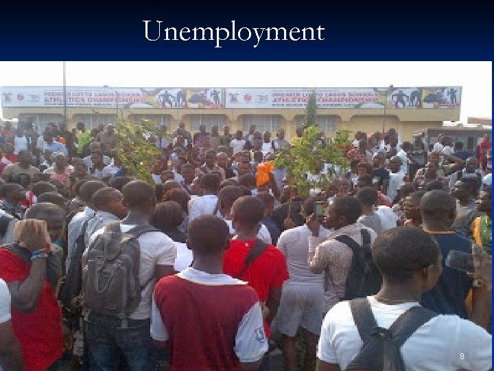 Unemployment 8 