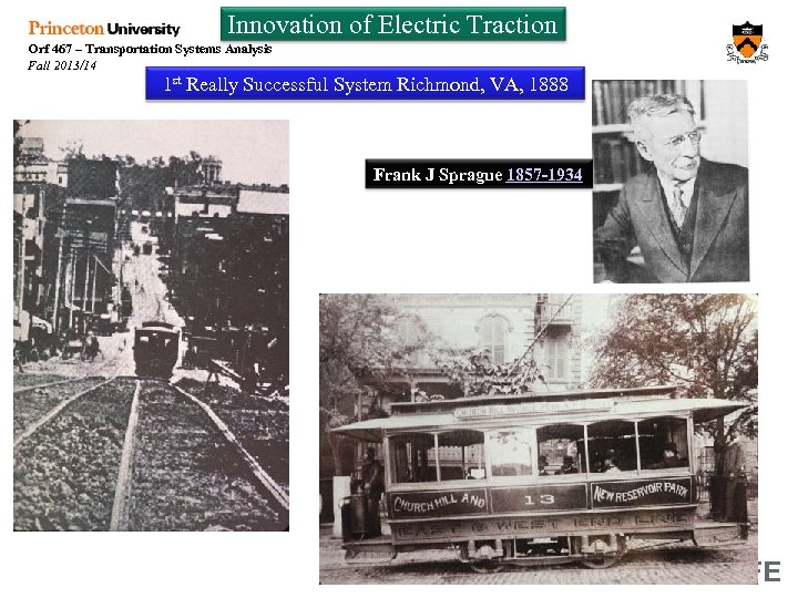 Innovation of Electric Traction Orf 467 – Transportation Systems Analysis Fall 2013/14 1 st