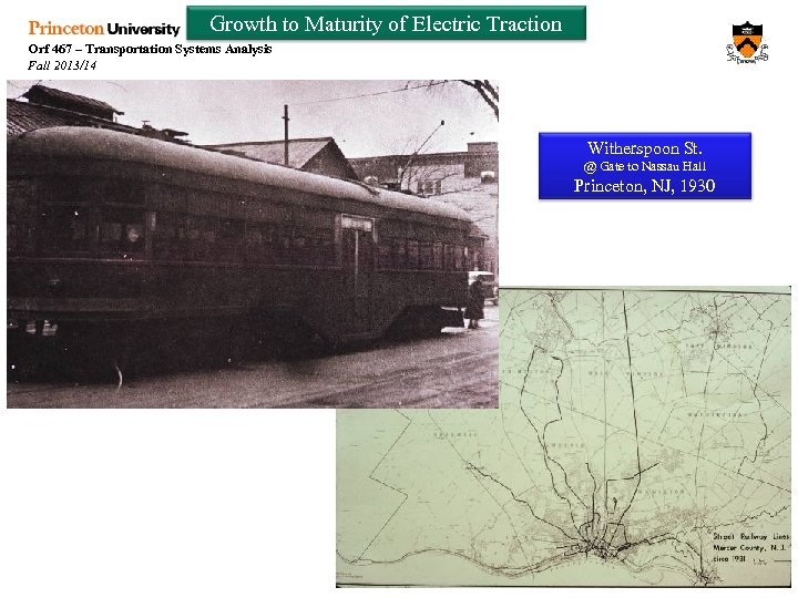 Growth to Maturity of Electric Traction Orf 467 – Transportation Systems Analysis Fall 2013/14