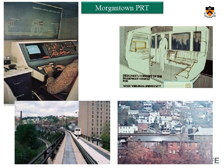 Orf 467 – Transportation Systems Analysis Fall 2013/14 Morgantown PRT 