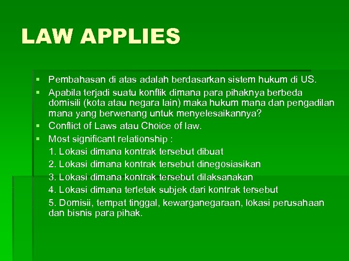 Apply laws