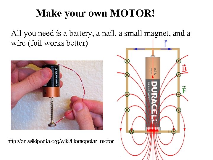 Make your own MOTOR! All you need is a battery, a nail, a small