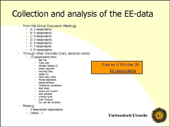 Collection and analysis of the EE-data – From the Group Discussion Meetings – Through